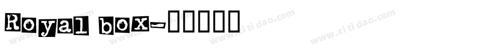 Royal box字体转换